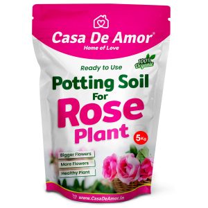 Casa De Amor Rose Potting Soil Mix, Ready to Use for Potting, Repotting and Topup for Rose Plants, 100% Organic (5 Kg)